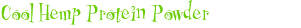 Cool Hemp Protein Powder
